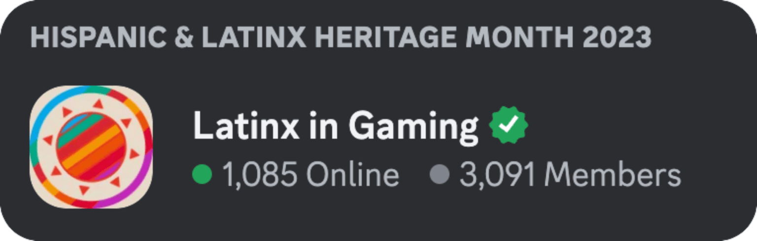 A Discord-like embed for the verified Latinx in Gaming server.