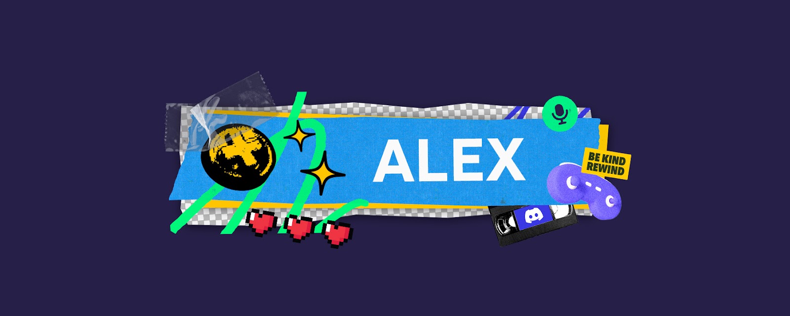 A stylized nameplate that says “Alex.”