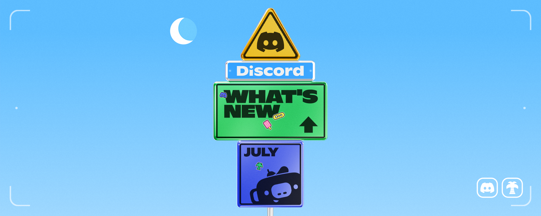 A signpost reading "Discord", "What's New", and "July."