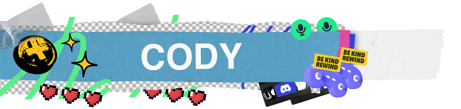 A stylized nameplate that says “Cody.” Icons and imagery of gamepads, microphones, and VHS tapes surround the nameplate.